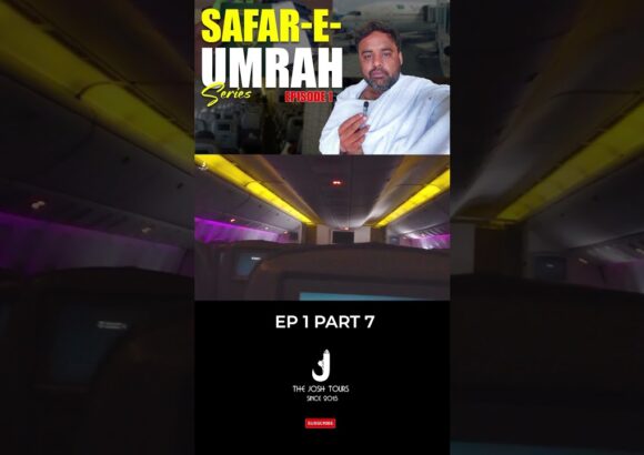 Umrah 2023 Ka Aghaz l Karachi Say Jeddah Ka Safar l Safar E Umrah VLOG l EP 1 Part 7
